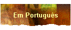 Em Português